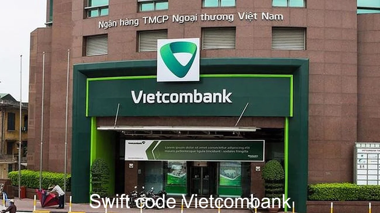Swift Code Vietcombank mới nhất 2023 – Chuyển và nhận tiền quốc tế 1 Swift Code Vietcombank