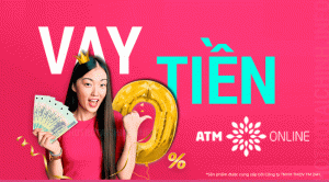 Vay tiền ATM Online 12 triệu chỉ cần CMND